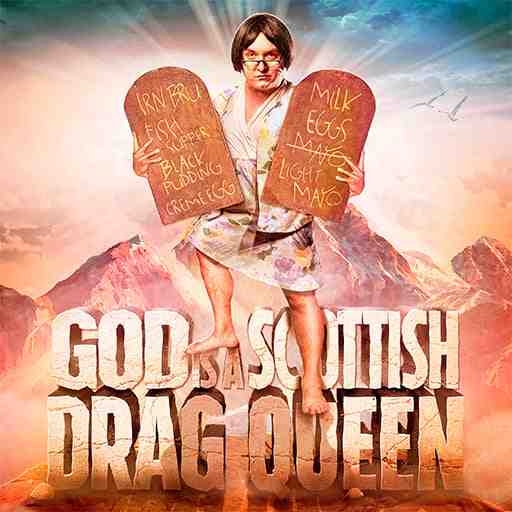 God Is A Scottish Drag Queen Christmas Special